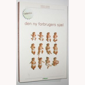 Autencitet - den ny forbrugers sjl