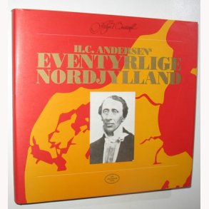 H.C. Andersens eventyrlige Nordjylland