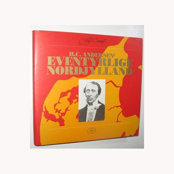H.C. Andersens eventyrlige Nordjylland