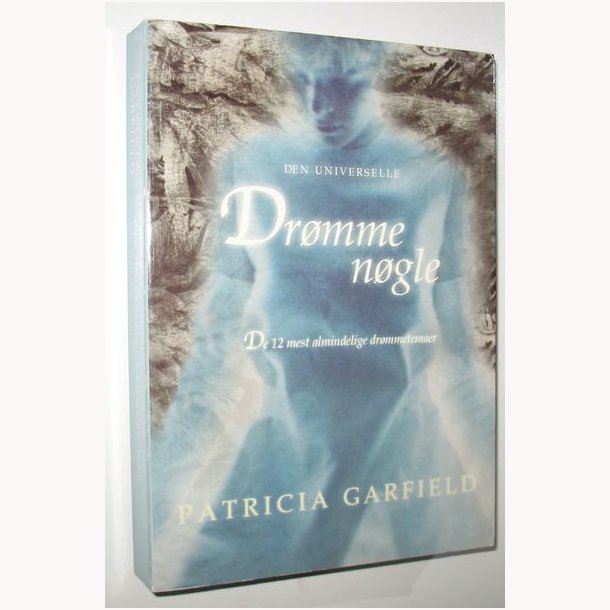 Den universelle drmmengle: Patricia Garfield