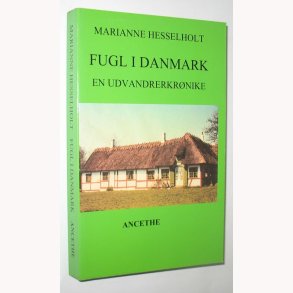 Fugl i Danmark - en udvandrerkrnike