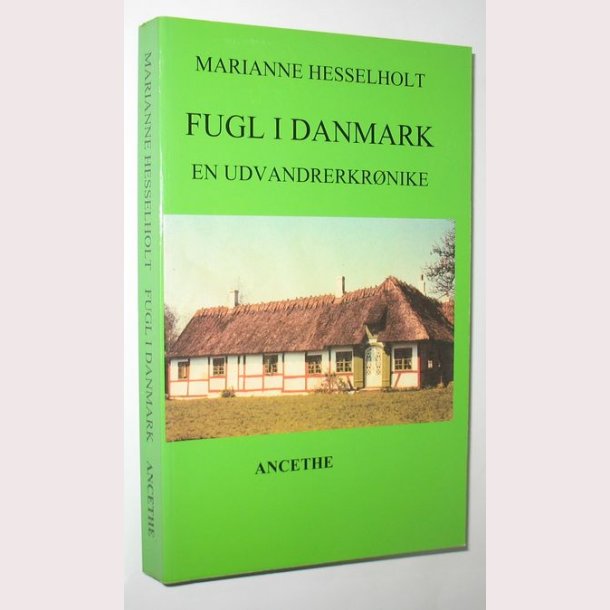 Fugl i Danmark - en udvandrerkrnike
