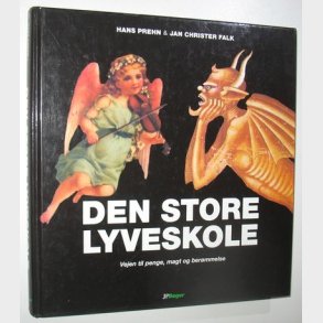 Den store lyveskole: Hans Prehn og Jan Christian Falk