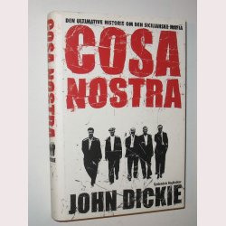 Cosa Nostra: John Dickie