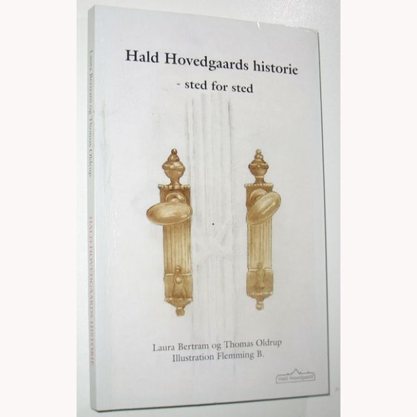 Hald Hovedgaards historie - signeret