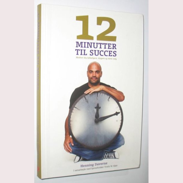 12 minutter til succes: Henning Daverne