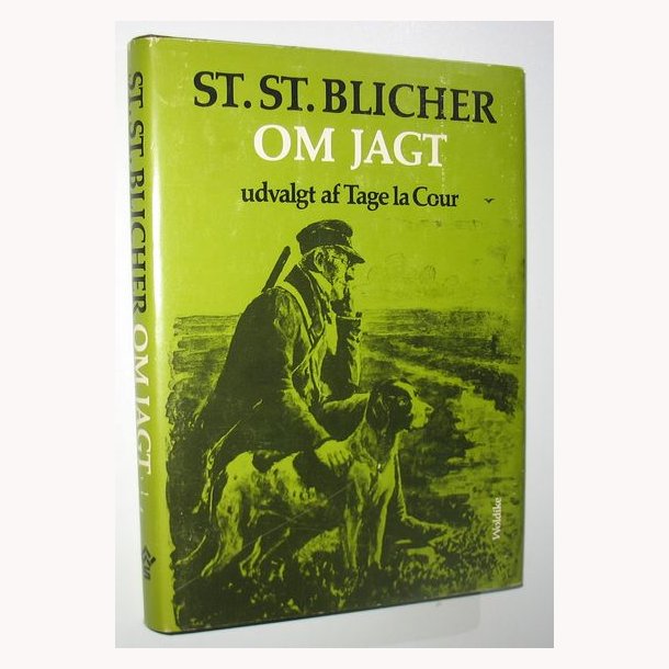 St. St. Blicher om jagt