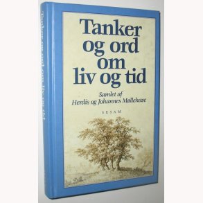 Tanker og ord om liv og tid