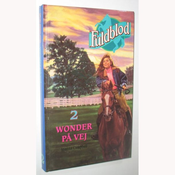Fuldblod 2 - Wonder p vej
