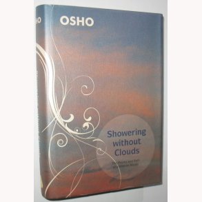 Showering without Clouds