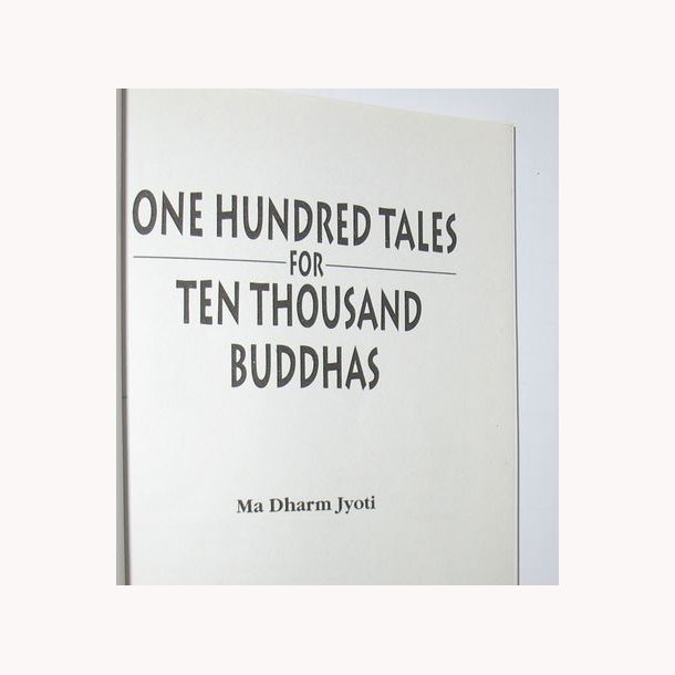 One Hundred Tales for Ten Thousand Buddhas
