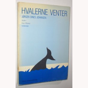 Hvalerne venter
