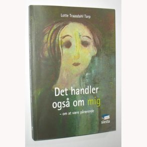 Det handler ogs om mig