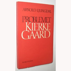 Problemet Kierkegaard - signeret