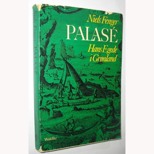 Palas&eacute; - Hans Egede i Grnland