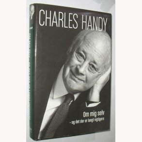 Om mig selv - og det der er langt vigtigere