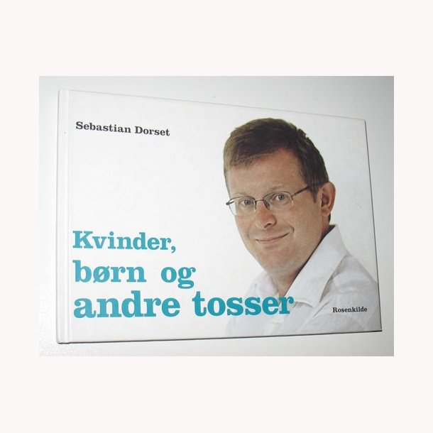 Kvinder, brn og andre tosser