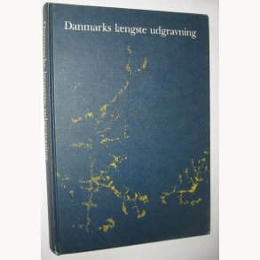 Danmarks lngste udgravning