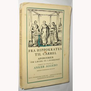 Fra Hippokrates til Carrel