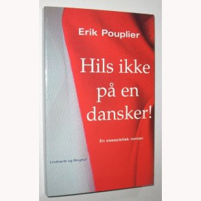 Hils ikke p en dansker