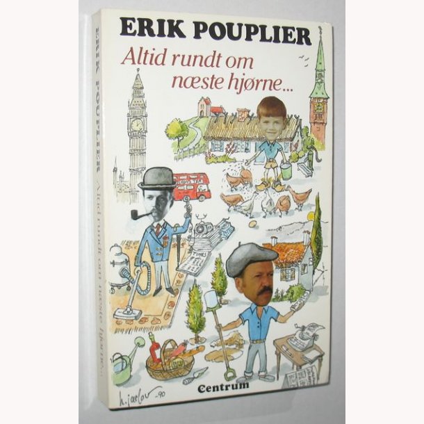 Altid rundt om nste hjrne