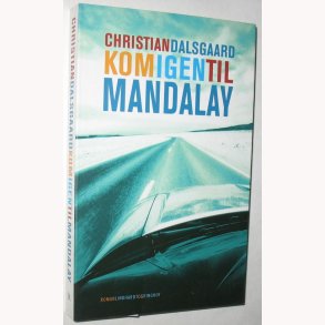 Kom igen til mandalay