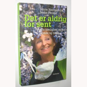 Det er aldrig for sent