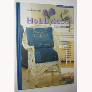 Hobbyideer til hjemmet