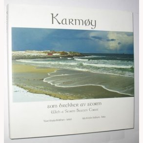 Karmy som brekker av storm