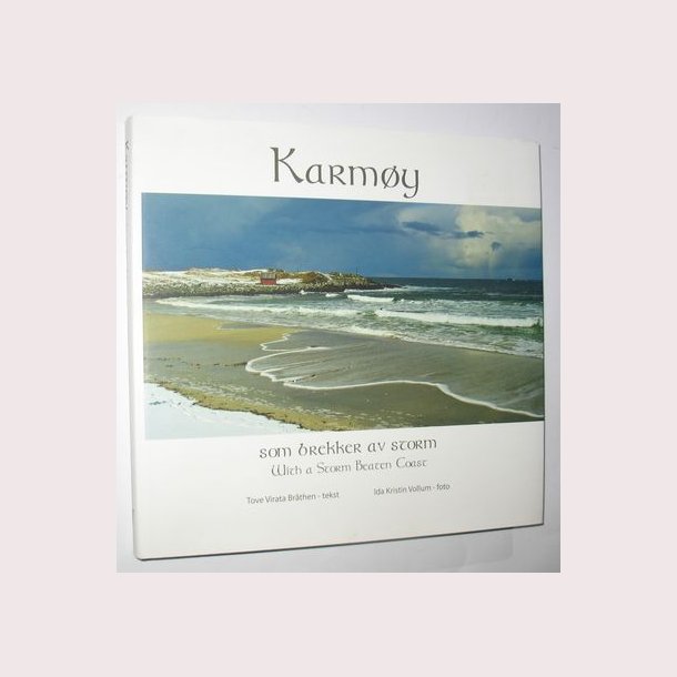 Karmy som brekker av storm