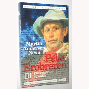 Pelle Erobreren Bind lll ud af lll - signeret