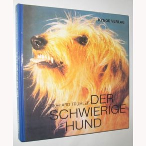 Der Schwierige Hund