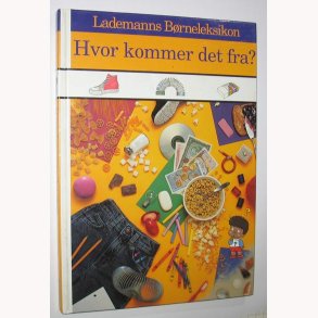 Hvor kommer det fra?