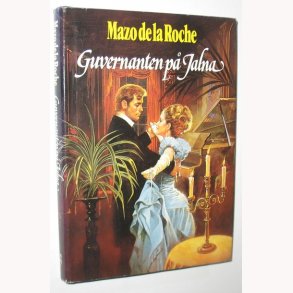 Jalna-serien Bind 3 - Guvernanten p Jalna