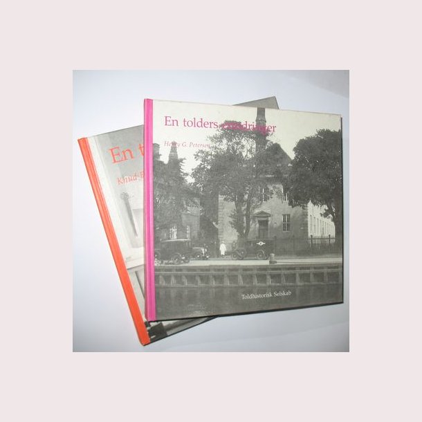 En tolders erindringer Bind 1-2