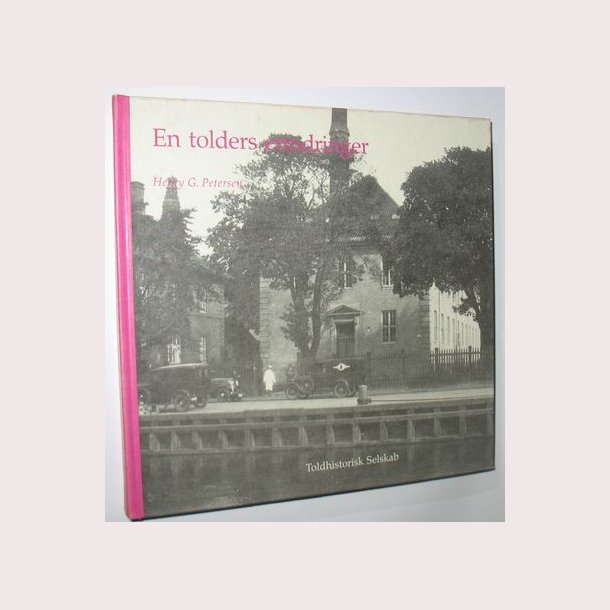 En tolders erindringer Bind 1-2