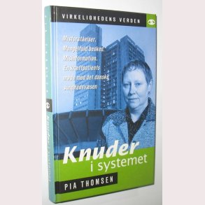 Knuder i systemet - Virkelighedens verden