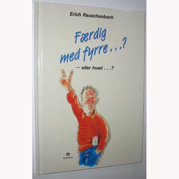 Frdig med fyrre...? - eller hvad...?