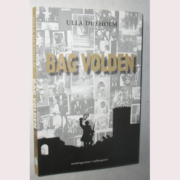 Bag volden