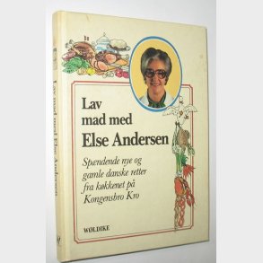 Lav mad med Else Andersen (signeret)