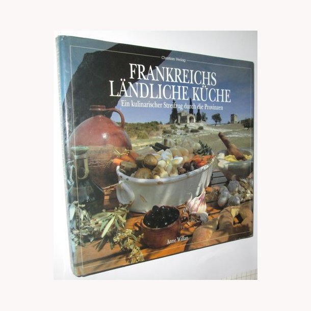 Frankreichs L&auml;ndliche K&uuml;che