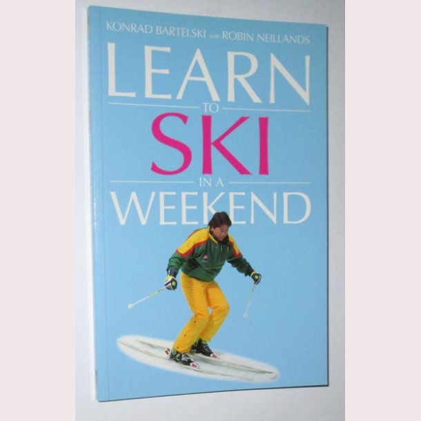 Learn to Ski in a Weekend