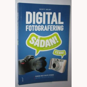 Digital fotografering - Sdan!
