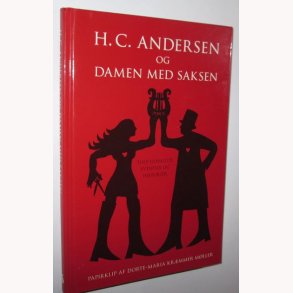 H.C. Andersen og damen med saksen - signeret