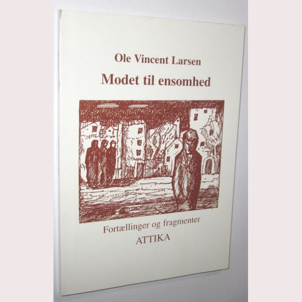 Modet til ensomhed