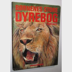 Brnenes store dyrebog: Bengt Holst