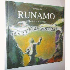 Runamo - skriften der kom og gik