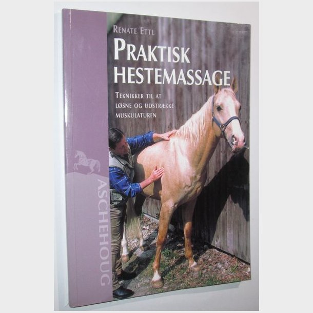 Praktisk hestemassage: Renate Ettl