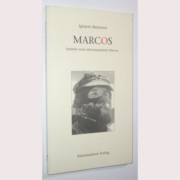 Marcos - samtale med subcomandante Marcos