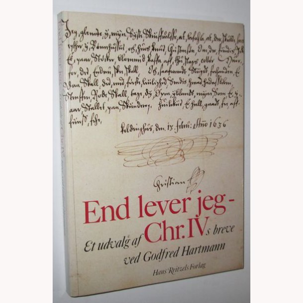 End lever jeg - Chr.lVs breve